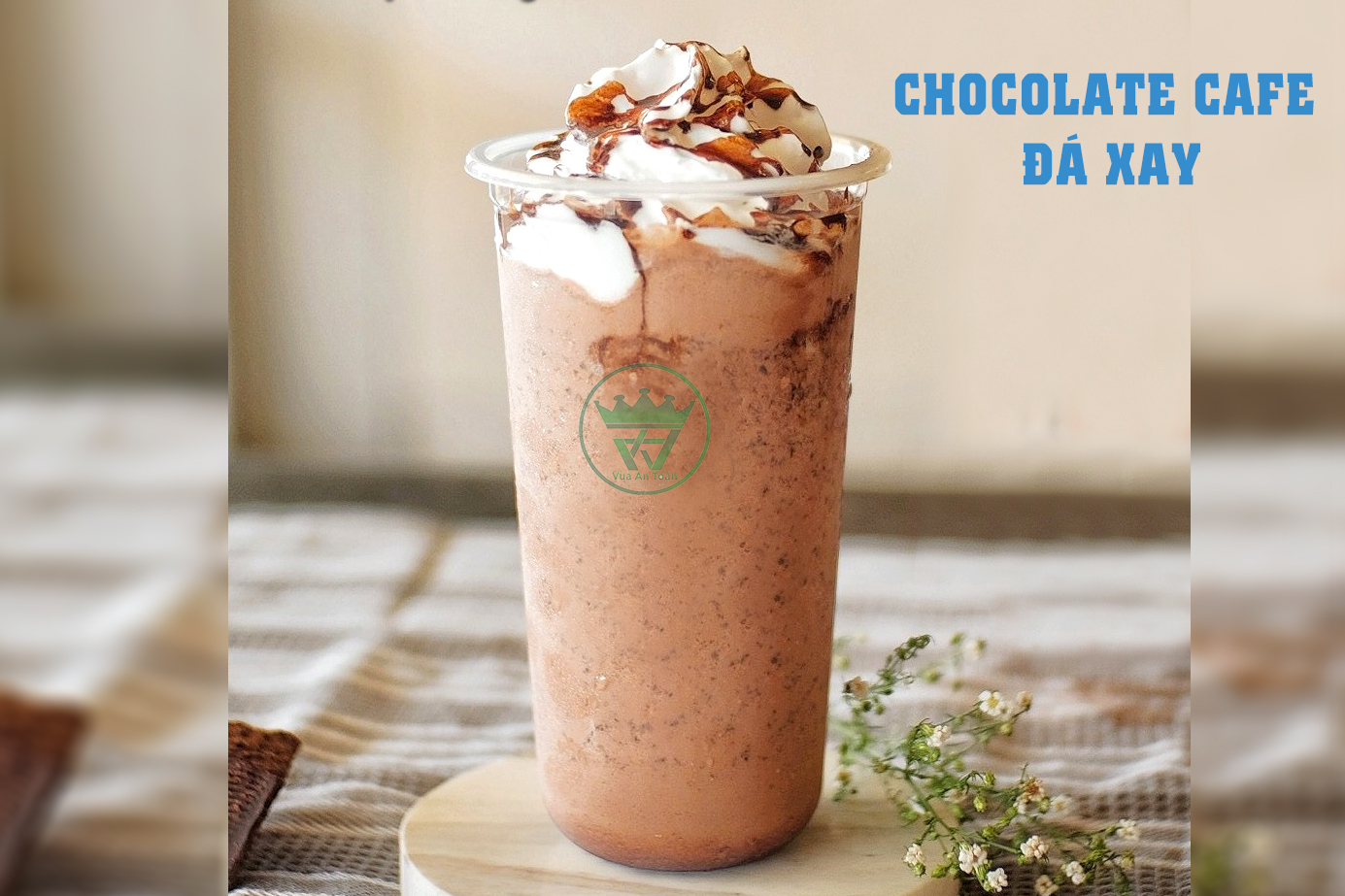 CÔNG THỨC LÀM CHOCOLATE COFFEE ĐÁ XAY NGON ĐÚNG ĐIỆU