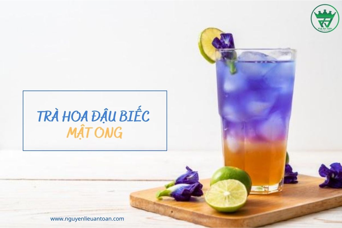 CÔNG THỨC LÀM TRÀ HOA ĐẬU BIẾC MẬT ONG BỔ SUNG VITAMIN C