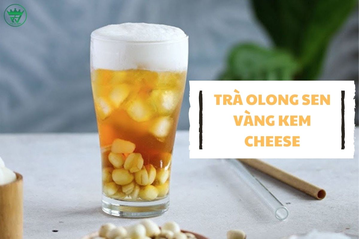 CÔNG THỨC LÀM TRÀ OLONG MỸ NHÂN SEN VÀNG