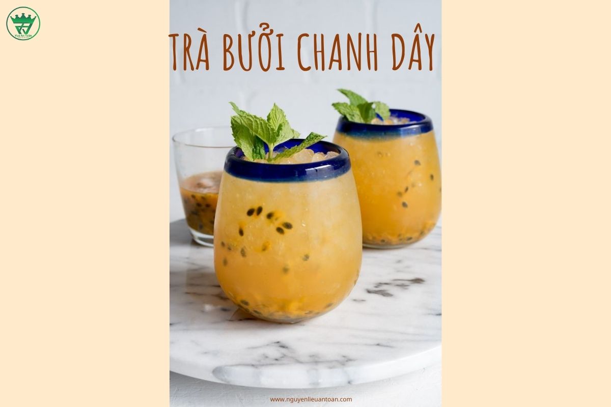 CÔNG THỨC LÀM TRÀ BƯỞI CHANH DÂY TƯƠI MÁT