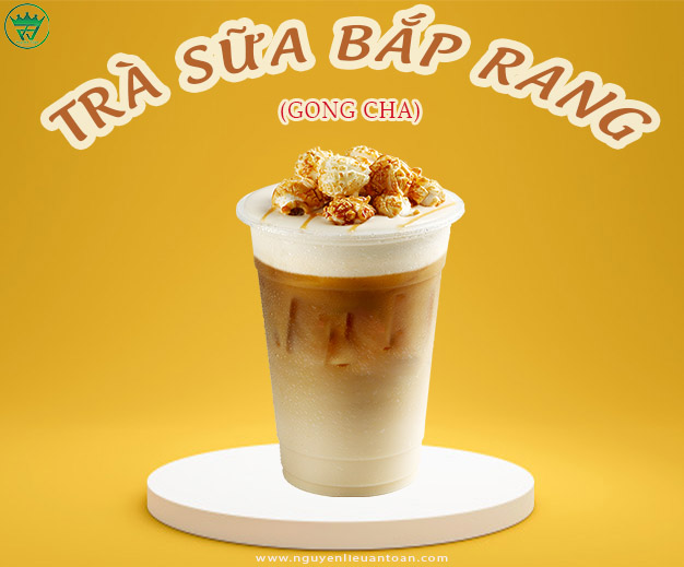 CÔNG THỨC TRÀ SỮA BẮP RANG THƠM LỪNG