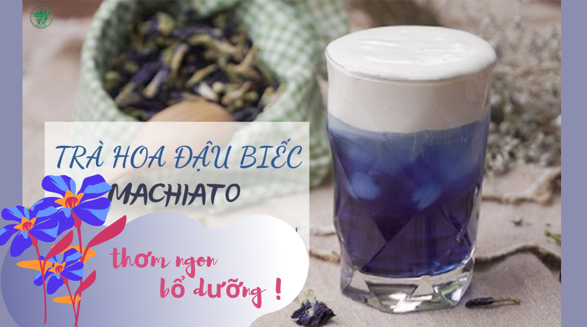 CÔNG THỨC LÀM TRÀ HOA ĐẬU BIẾC MACCHIATO