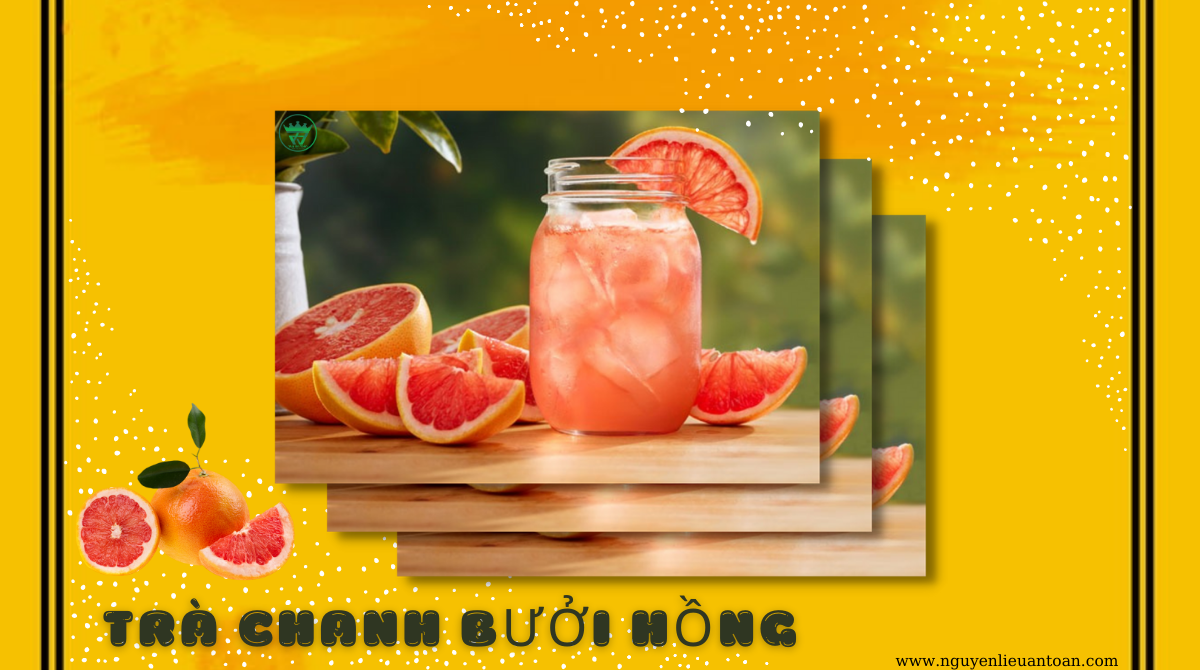 CÔNG THỨC LÀM TRÀ CHANH BƯỞI HỒNG