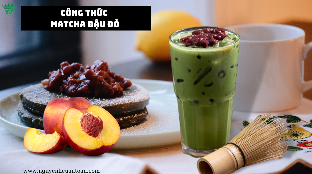 CÔNG THỨC LÀM MATCHA ĐẬU ĐỎ