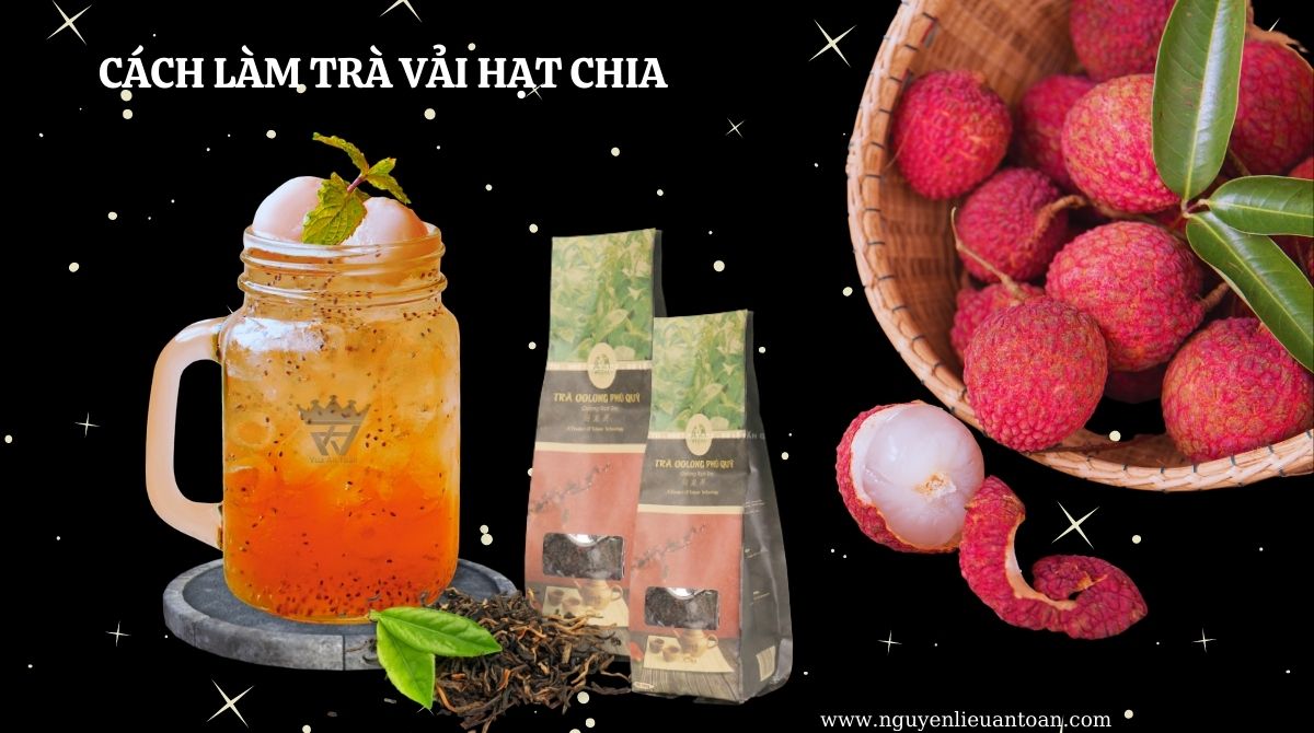 CÔNG THỨC PHA TRÀ VẢI HẠT CHIA GIÁ COST THẤP CHỈ 6K