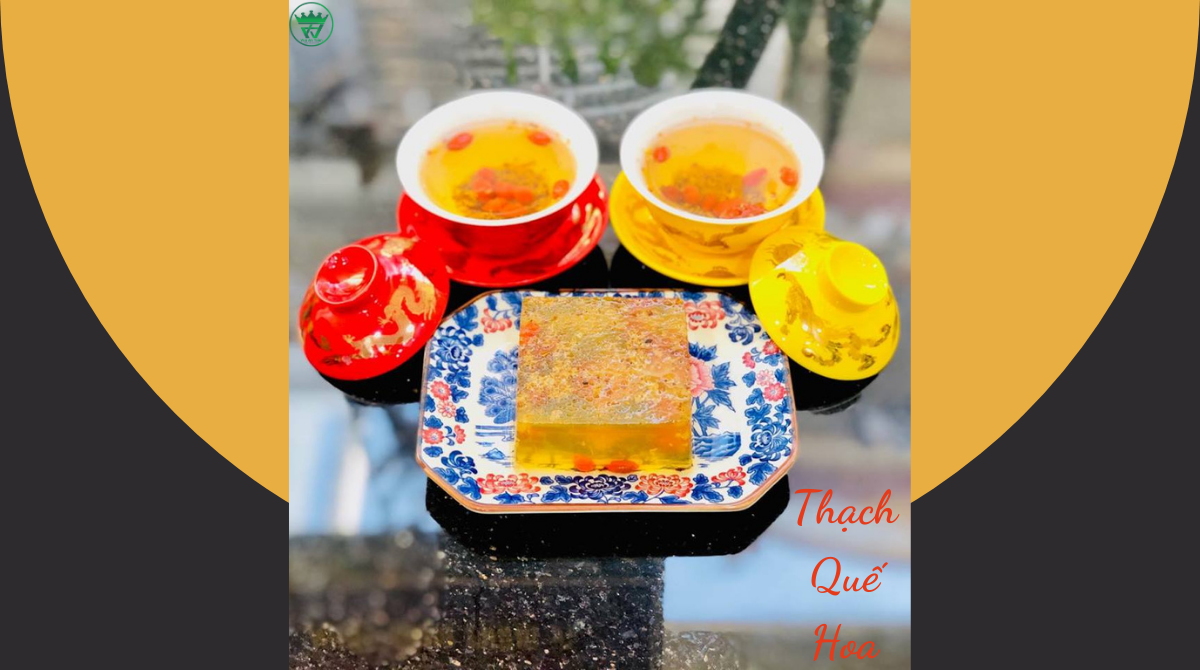 CÔNG THỨC LÀM THẠCH QUẾ HOA